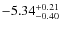 $\rm -5.34^{+0.21}_{-0.40}$