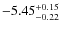 $\rm -5.45^{+0.15}_{-0.22}$