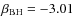 $\beta_{\rm BH} = -3.01$