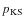$p_{\rm KS}$