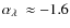 $\alpha_\ensuremath{\lambda~}\approx -1.6$