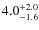 $4.0^{\rm +2.0}_{-1.6}$