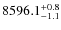 $8596.1^{\rm +0.8}_{-1.1}$