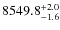 $8549.8^{\rm +2.0}_{-1.6}$