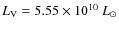 $L_{\rm V}=5.55 \times
10^{10}~ L_{\odot}$