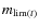 $m_{\lim(t)}$