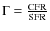 $\Gamma=\frac{\rm CFR}{\rm SFR}$