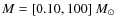 $M=[0.10,100]~M_\odot$