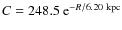 $C = 248.5~{{\rm {e}}}^{-R/6.20~{{\rm {kpc}}}}$