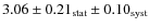 $3.06 \pm 0.21_{\rm stat} \pm 0.10_{\rm syst}$