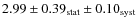 $2.99 \pm 0.39_{\rm stat} \pm 0.10_{\rm syst}$