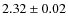 $2.32 \pm 0.02$