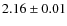 $2.16 \pm 0.01$
