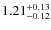 $1.21^{\rm +0.13}_{-0.12}$