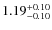 $1.19^{\rm +0.10}_{-0.10}$