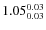 $1.05^{\rm0.03}_{0.03}$