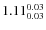 $1.11^{\rm0.03}_{0.03}$