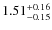 $1.51^{\rm +0.16}_{-0.15}$