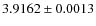 $3.9162 \pm 0.0013$