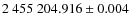 $2~455~204.916 \pm 0.004$