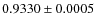 $0.9330 \pm 0.0005$