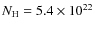 $N_{\rm H} = 5.4 \times 10^{22}$