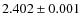 $2.402\pm0.001$