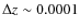 $\Delta z\sim0.0001$
