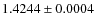 $1.4244\pm0.0004$