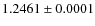 $1.2461\pm0.0001$