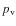 $p_{\rm v}$