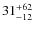$\rm 31^{+62}_{-12}$
