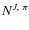 $N^{J,~\pi}$