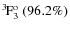 $\rm {}^{3}\hspace*{-.5mm}F_{3}^{{\rm o}}~(96.2\%)$