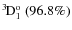 $\rm {}^{3}\hspace*{-.5mm}D_{1}^{{\rm o}}~(96.8\%)$