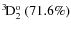 $\rm {}^{3}\hspace*{-.5mm}D_{2}^{{\rm o}}~(71.6\%)$