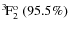 $\rm {}^{3}\hspace*{-.5mm}F_{2}^{{\rm o}}~(95.5\%)$