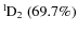 $\rm {}^{1}\hspace*{-.5mm}D_{2}~(69.7\%) $