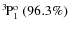 $\rm {}^{3}\hspace*{-.5mm}P_{1}^{{\rm o}}~(96.3\%)$