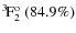 $\rm {}^{3}\hspace*{-.5mm}F_{2}^{{\rm o}}~(84.9\%)$