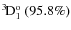 $\rm {}^{3}\hspace*{-.5mm}D_{1}^{{\rm o}}~(95.8\%)$