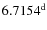 $6.7154^{{\rm d}}$