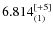 $6.814_{(1)}^{\rm [+5]}$