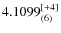 $4.1099_{(6)}^{\rm [+4]}$