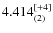 $4.414_{(2)}^{\rm [+4]}$