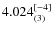 $4.024_{(3)}^{\rm [-4]}$