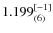 $1.199_{(6)}^{\rm [-1]}$