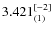 $3.421_{(1)}^{\rm [-2]}$