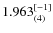 $1.963_{(4)}^{\rm [-1]}$