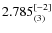 $2.785_{(3)}^{\rm [-2]}$